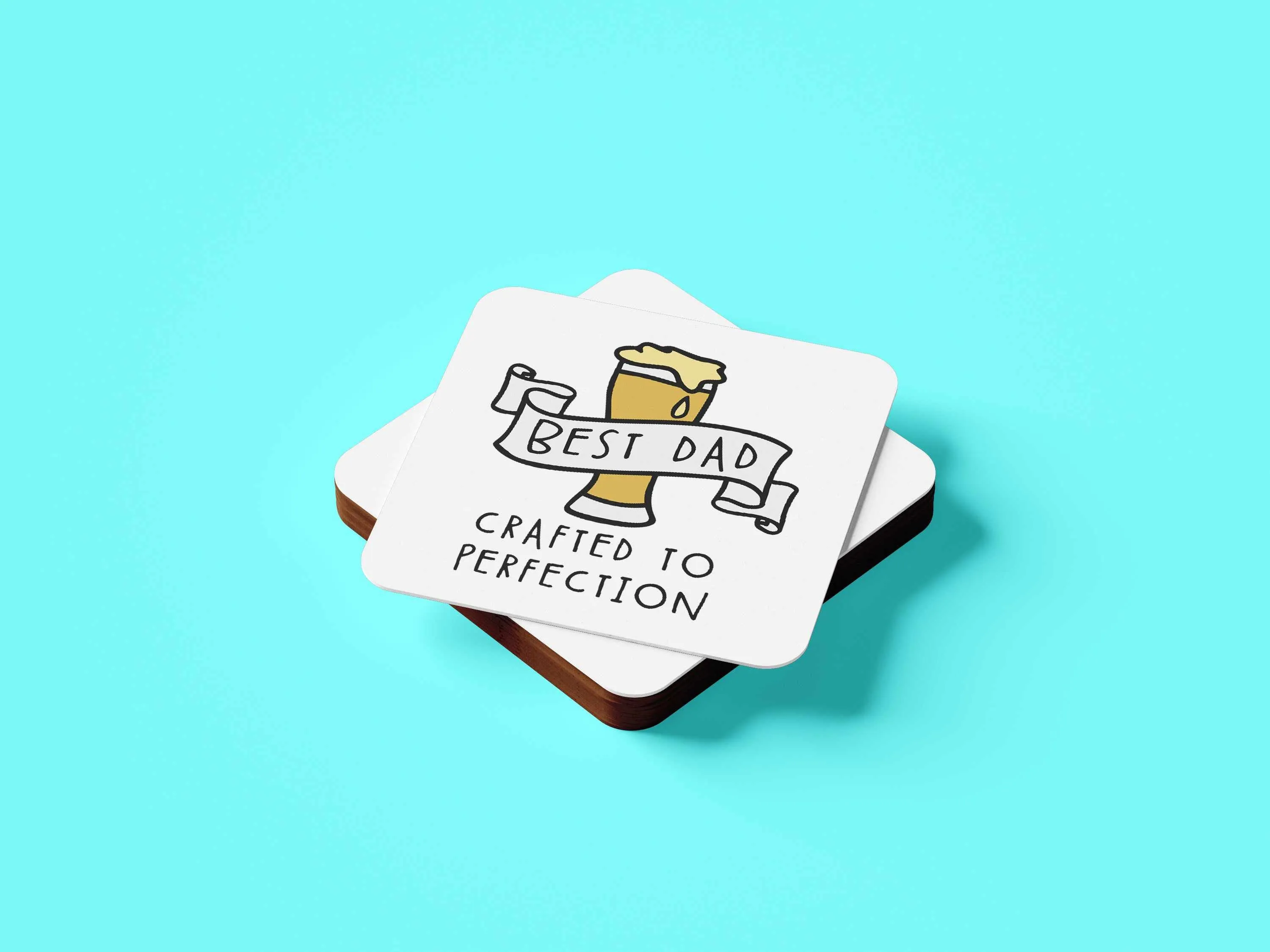 Best Dad, Crafted To Perfection Coaster